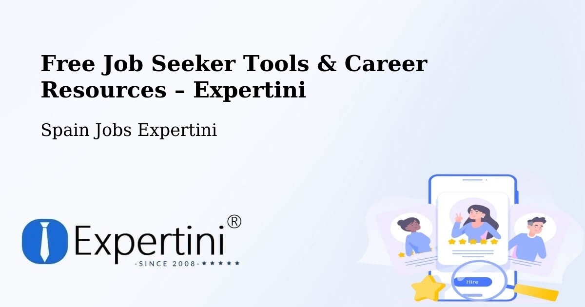 Free Job Seeker Tools & Career Resources – Palas De Rei - Palas De Rei, Spain Jobs Expertini